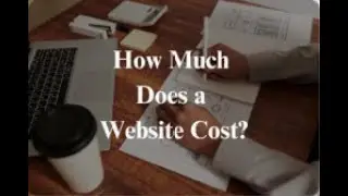 How Much Does a Website Cost? Your Complete Guide to Website Pricing!