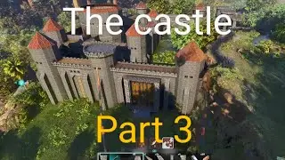 Ark Survival Ascended - The Castle - Part 3