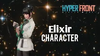 Hyper Front - How To Play Elixir Character In Hyper Front