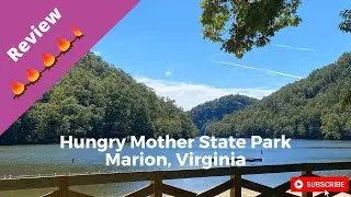Campground Review: Hungry Mother State Park, Virginia