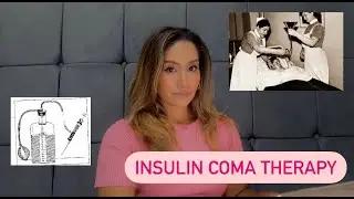 Insulin Coma Therapy