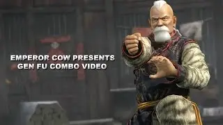 DOA5U Emperor Cow Presents Gen Fu Combo Video