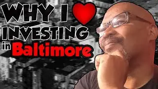 Why I Love Investing In Real Estate In Baltimore | Learn real estate investing Baltimore