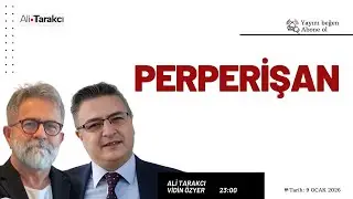 PERPERİŞAN… ALİ TARAKCI-VİDİN ÖZYER BU AKŞAM 23.00