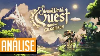 AN&Aacute;LISE | STEAMWORLD QUEST &Eacute; UMA BOA MISTURA DE CARDS E RPG | REVIEW SWITCH