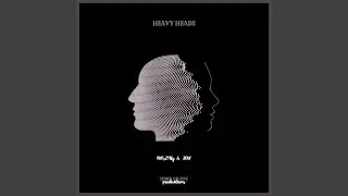 Heavy Heads
