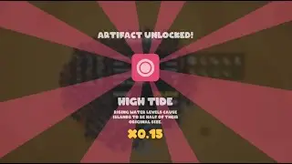 Goobies - Tips on how to unlock the High Tide Achievement and Artifact!