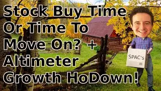 Buy SPAC's Or Time To Move On? Altimeter Growth Daily Stock Market Analysis Fintech Hype Giant