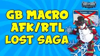 TERBARU!! CARA MAKRO AFK/RTL LOST SAGA ORIGIN!!