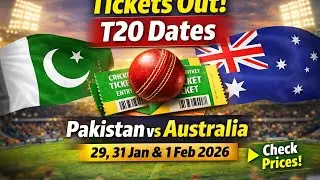 &laquo;Пакистан 🇵🇰 против Австралии 🇦🇺 T20 &ndash; Билеты в продаже + Обновление расписания!&raquo;
