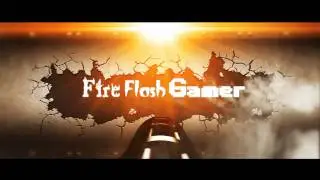 FireFlashGamer Intro .