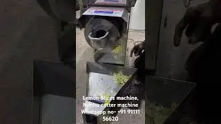 Lemon Slices machine, Nimbu cutter machine Whatsapp no- +91 91111 56620
