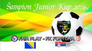 &Scaron;ampion Junior Kup 2026. FAIR PLAY /BiH/ - FK FORTUNA /SRB/ 2:0 /Generacija 2016/  09.01.2026.