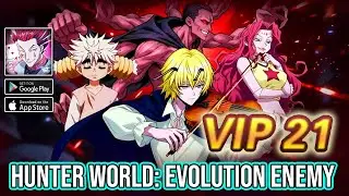 Hunter World: Evolution Enemy Gameplay | Android Hunter x Hunter Game