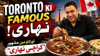 Toronto Ki Best Nihari: Bilkul Karachi Jaisa Taste! (Adil Bhai) | Canada Ki Baten