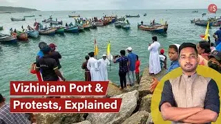 Explainer: Vizhinjam Port & The Latin Church-Led Protests That's Opposing The Adani Project