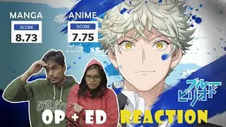 Another FAILED ADAPTATION of a GREAT MANGA?! | Blue Period | Opening & Ending | Reaction & Review