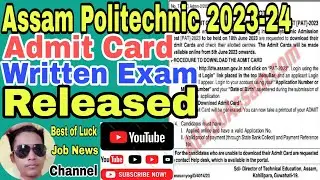 DTE PAT Admit Card 2023 &ndash; Assam Polytechnic Admission Test//Polytechnic Admission Test (PAT), 2023