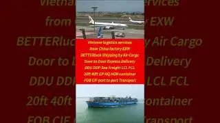 Vietnam logistics services from China factory EXW BETTERluck Shipping by Air Cargo to Door Express