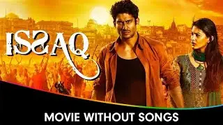 Issaq - Hindi Movie Without Songs - Prateik Babbar, Amrya Dastur, Ravi Kishan, Makarand Deshpande