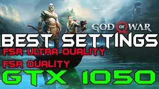 God Of War PC | GTX 1050 | BEST SETTINGS | OPTIMIZED SETTINGS | at 1080p | #gtx1050