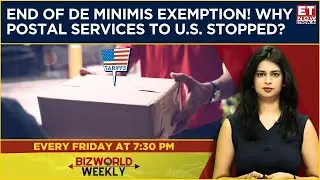 Why Postal Services To US Stopped? De Minimis Exemption Removed: Impact On Businesses & Consumers