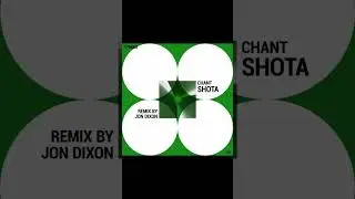 Shota - Chant (Jon Dixon Hi Tek Jazz Edit)