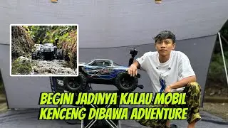 SERU ‼️ CAMP & ADVENTURE DENGAN MOBIL RC INI ⁉️