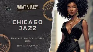 Chicago Jazz Renaissance | Swing, Soul & The Windy City Groove 🎷 #chicagojazz #swingvibes #goldenera