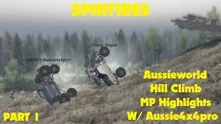 SpinTires Aussieworld Hill Climb MP Highlights With Aussie4x4pro (Live Commentary)