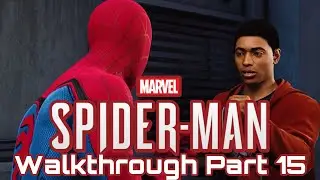 Marvel's Spider-Man PS4 Walkthrough Part 15 | First Day | Miles Morales Punches Spider-Man!!