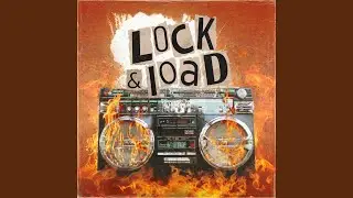 Lock & Load (feat. Stu Brootal)