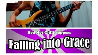 Red Hot Chili Peppers - Falling into Grace (bass)