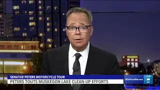 WZZM ABC 13 Grand Rapids: Cleaning up Muskegon Lake is a top priority for Senator Gary Peters