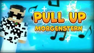 MORGENSHTERN - PULL UP  (MINECRAFT MUSIC VIDEO)