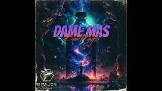 BeatMayor - Dame Mas