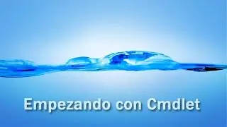3.1 - Comenzando con CmdLet en PowerShell