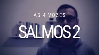 Estudo de Salmos 2