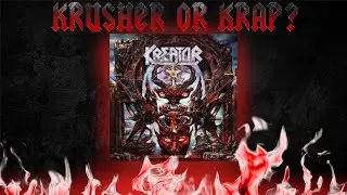 Album Review: Does Kreator Krush It???