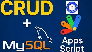Complete CRUD Web App Tutorial | Google Apps Script + MySQL Full Stack Project 2026