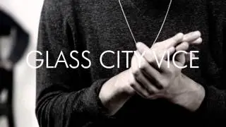 Glass City Vice - Landslide (TEASER)
