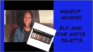 ELF MAD FOR MATTE SMOKEY EYESHADOW PALETTE | FIRST IMPRESSIONS