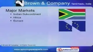 Textile Machine Parts by Brown & Company, Coimbatore