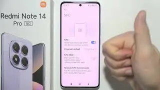 Redmi Note 14 Pro: How to Turn On NFC