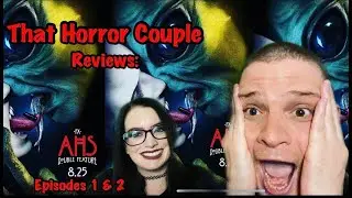 American Horror Story Double Feature Episodes 1 & 2 Review (SPOILER)