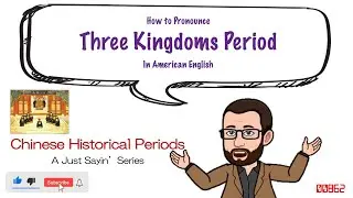 Three Kingdoms Period | How to Say In American English | Just Sayin' | Historian's Eye | MCMP  00862