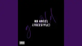 No Angel (Freestyle)