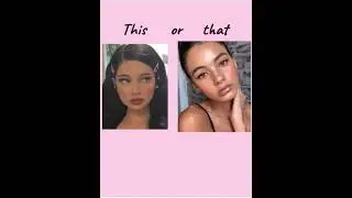 THIS or THAT! makeup edition #cute  #beautiful #makeup #makeuplook