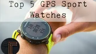 Best GPS Sport Watches 2016 - Top 5 List