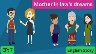 Mother in law's dreams #7 | Animation Story | English Story | Learn English | Aakash Animates.